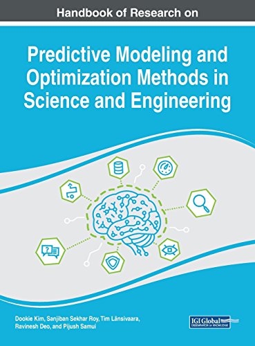 Predictive Modeling and Optimization Methods in Science and Engineering [Hardcover]