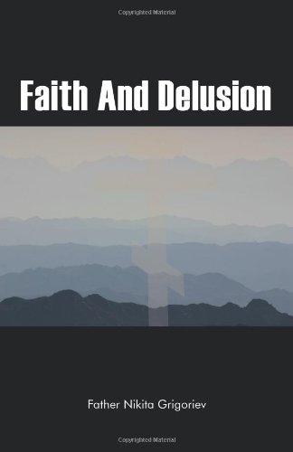 Faith And Delusion [Paperback]