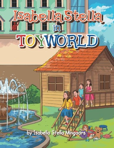 Isabella Stella in Toyworld [Paperback]