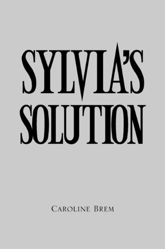 Sylvia's Solution [Paperback]