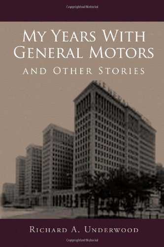My Years With General Motors And Other Stories [Paperback]