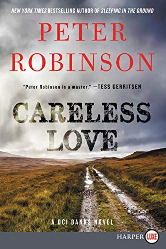 Careless Love An Inspector Banks Novel [Paperback]