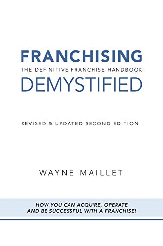Franchising Demystified [Paperback]