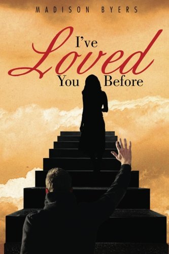 I've Loved You Before [Paperback]