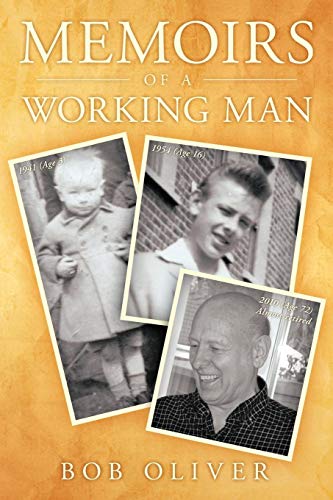 Memoirs of a Working Man [Paperback]