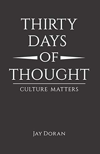 Thirty Days of Thought [Paperback]