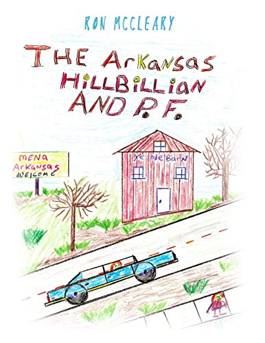 Arkansas Hillbillian and P. F. [Paperback]