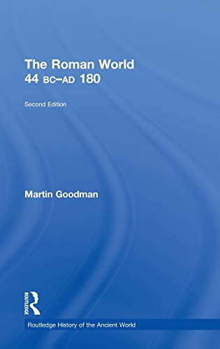 The Roman World 44 BC-AD 180 [Hardcover]