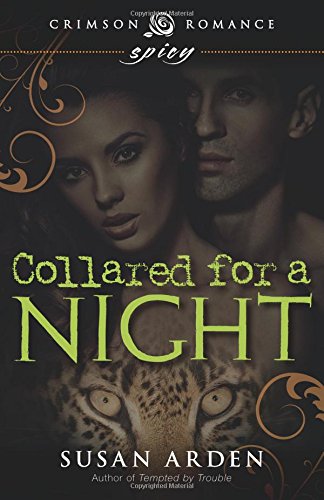Collared For A Night [Paperback]