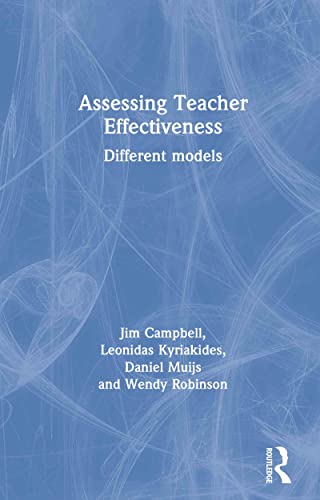 Assessing Teacher Effectiveness Different models [Paperback]