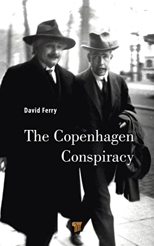 The Copenhagen Conspiracy [Hardcover]