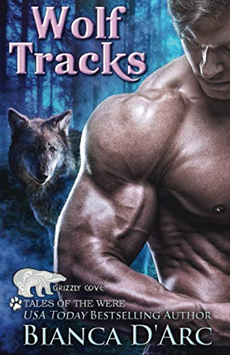 Wolf Tracks  Tales of the Were [Paperback]
