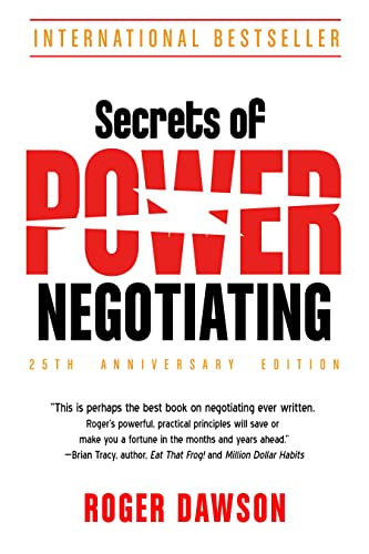 Secrets of Power Negotiating, 25th Anniversary Edition [Paperback]