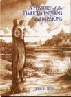 A History Of The Timucua Indians And Missions (florida Museum Of Natural History [Hardcover]