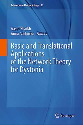 Basic and Translational Applications of the Network Theory for Dystonia [Hardcover]