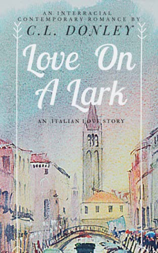 Love On A Lark