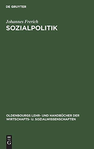 Sozialpolitik  Das Sozialleistungssystem der Bundesrepublik Deutschland. Darste [Hardcover]