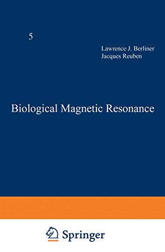 Biological Magnetic Resonance Volume 5 [Paperback]