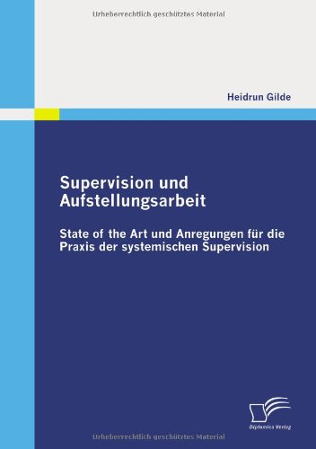 Supervision und Aufstellungsarbeit [Paperback]