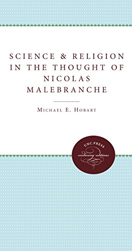 Science And Religion In The Thought Of Nicolas Malebranche [Paperback]