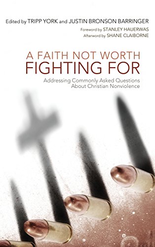 A Faith Not Worth Fighting For [Hardcover]