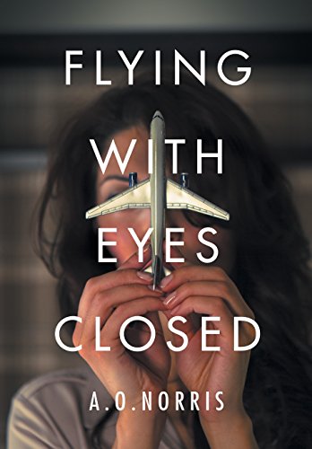 Flying With Eyes Closed [Hardcover]