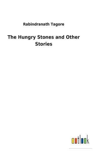 Hungry Stones and Other Stories [Hardcover]