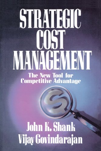 Strategic Cost Management The New Tool for Competitive Advantage [Paperback]