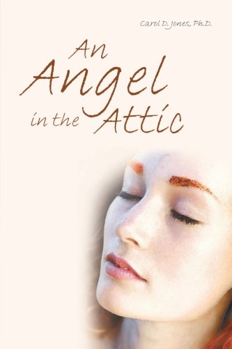 Angel in the Attic [Paperback]