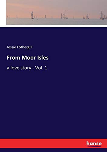 From Moor Isles [Paperback]