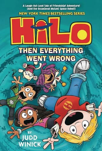 Hilo Book 5 Then Everything Went Wrong (A Graphic Novel) [Hardcover]
