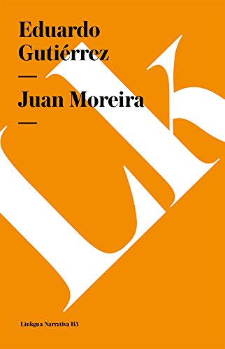 Juan Moreira [Paperback]
