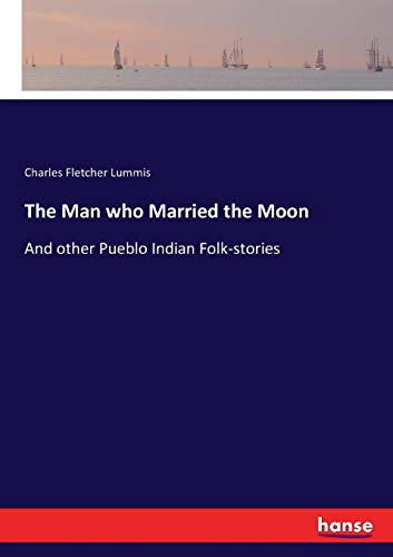 Man Who Married the Moon [Paperback]