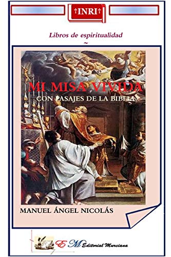 Mi Misa Vivida [Paperback]