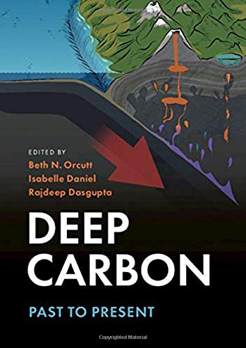 Deep Carbon Past to Present [Hardcover]