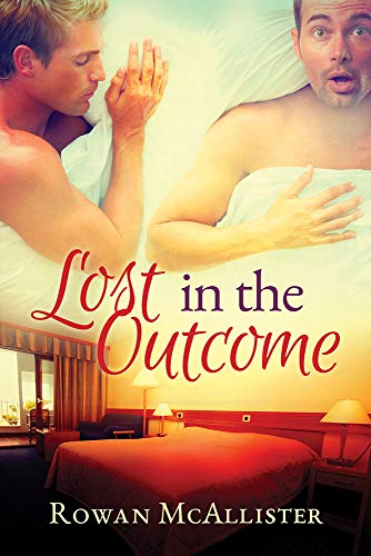 Lost in the Outcome [Paperback]