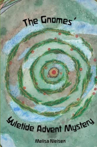 Gnomes' Yuletide Advent Mystery [Paperback]
