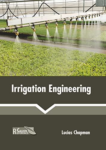Irrigation Engineering [Hardcover]