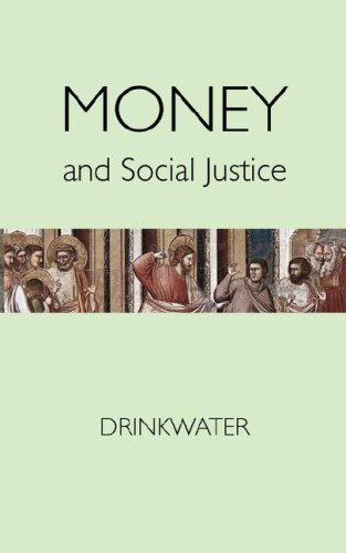 Money And Social Justice [Paperback]