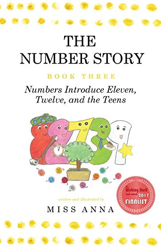 Number Story 3 And 4  Numbers Introduce Eleven, Twelve, and the Teens, Numbers  [Unknown]