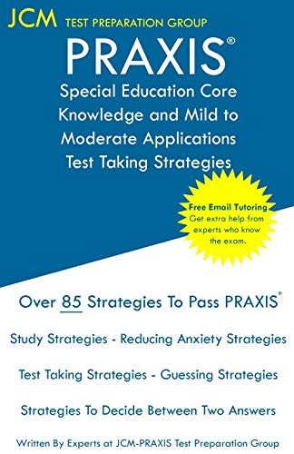 PRAXIS Special Education Core Knowledge and Mild to Moderate Applications - Test [Paperback]