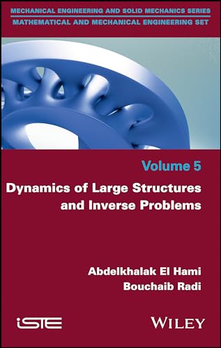 Dynamics of Large Structures and Inverse Problems [Hardcover]