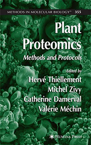 Plant Proteomics Methods and Protocols [Paperback]