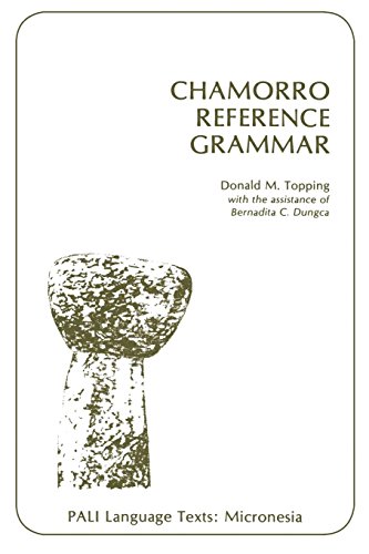 Chamorro Reference Grammar (micronesia) [Paperback]