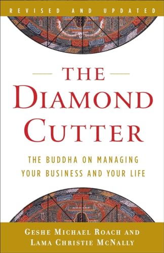 The Diamond Cutter The Buddha on Managing Your Business and Your Life [Paperback]