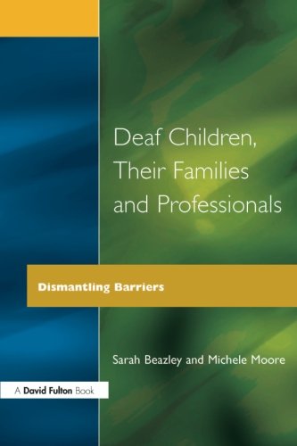 Deaf Children and Their Families [Paperback]
