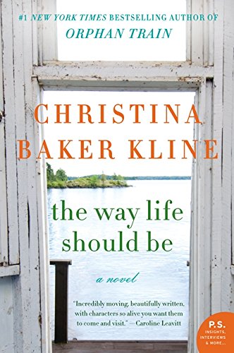 The Way Life Should Be A Novel [Paperback]