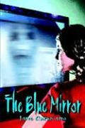 Blue Mirror [Paperback]