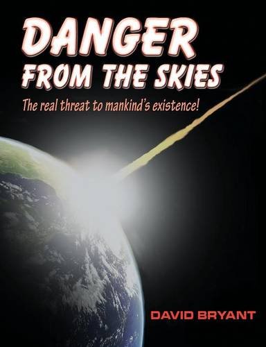 Danger From The Skies [Paperback]