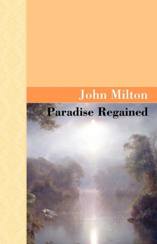 Paradise Regained [Hardcover]